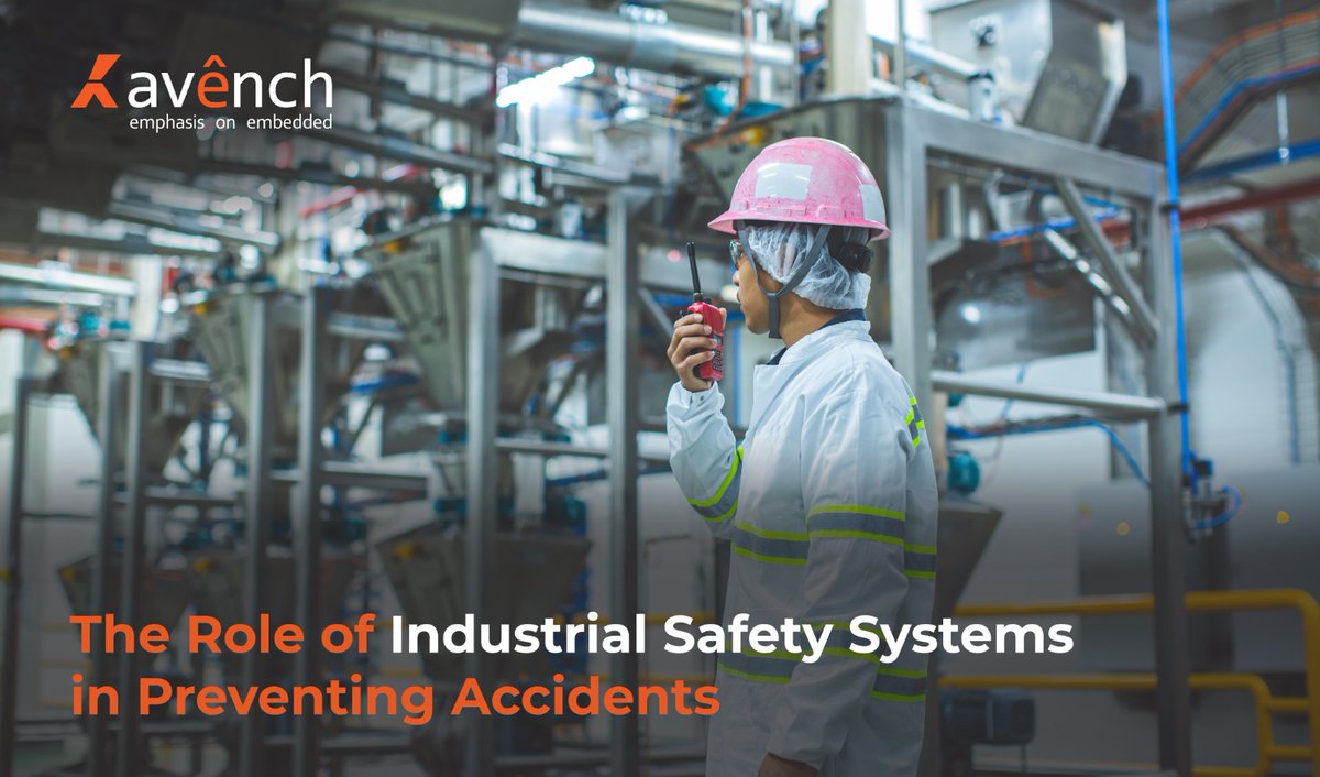 Explore the importance of industrial safety systems with Avench: ensuring worker safety, minimizing downtime, and securing company reputation for sustainable success. For more details, click the below link avench.com/iot/role-of-in… #avenchsystem #embeddedsystems #IOTsystem