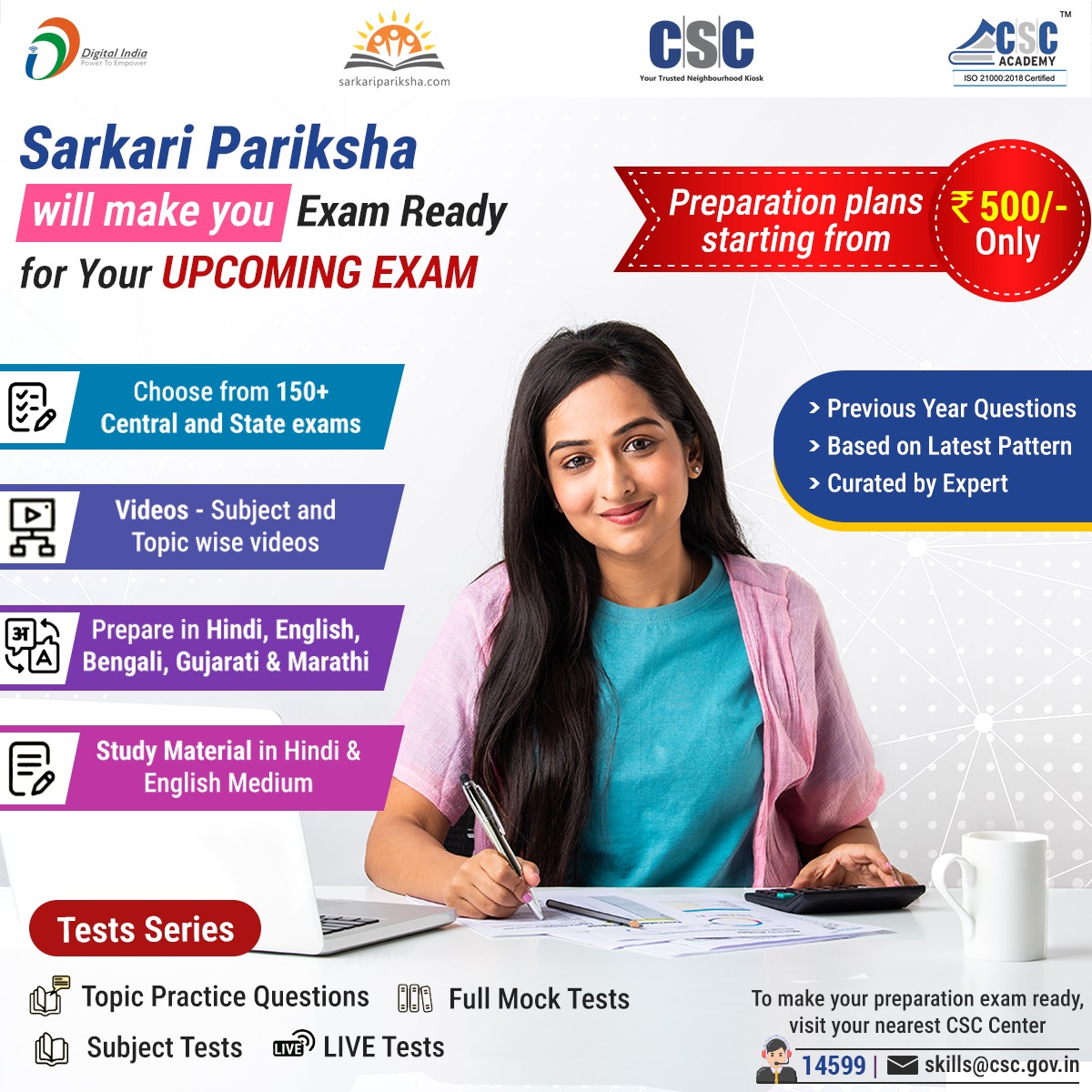 Opt for #CSCSarkariPariksha and get fully prepared for State and Central exams, starting at just ₹500! Choose from 150+ exams & prepare in 5 different languages. For info, watch our Sarkari Pariksha Par Charcha session at bit.ly/CSCSarkariPari… or mail us at skills@csc.gov.in