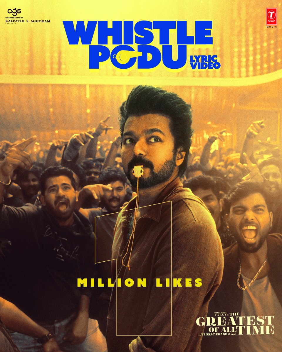 1M likes! ♥️ #WhistlePodu youtube.com/watch?v=5GSt99… A @actorvijay Sir vocal A @thisisysr party A @vp_offl Hero A #Rajusundharam choreo Lyrics by @madhankarky #KalpathiSAghoram #KalpathiSGanesh #KalpathiSSuresh #GOAT @actorprashanth @PDdancing @dhilipaction #Mohan #Jayaram…