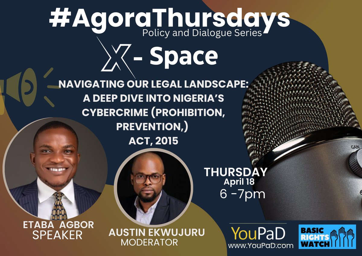 Navigating Nigeria's Cybercrime Act demands a nuanced balance between security and fundamental rights. Join @Etaba_agbor and others this THURSDAY @6pm on #AgoraThursday as we delve into cybersecurity and responsible online conduct in Nigeria. #NigeriaLegalLandscape