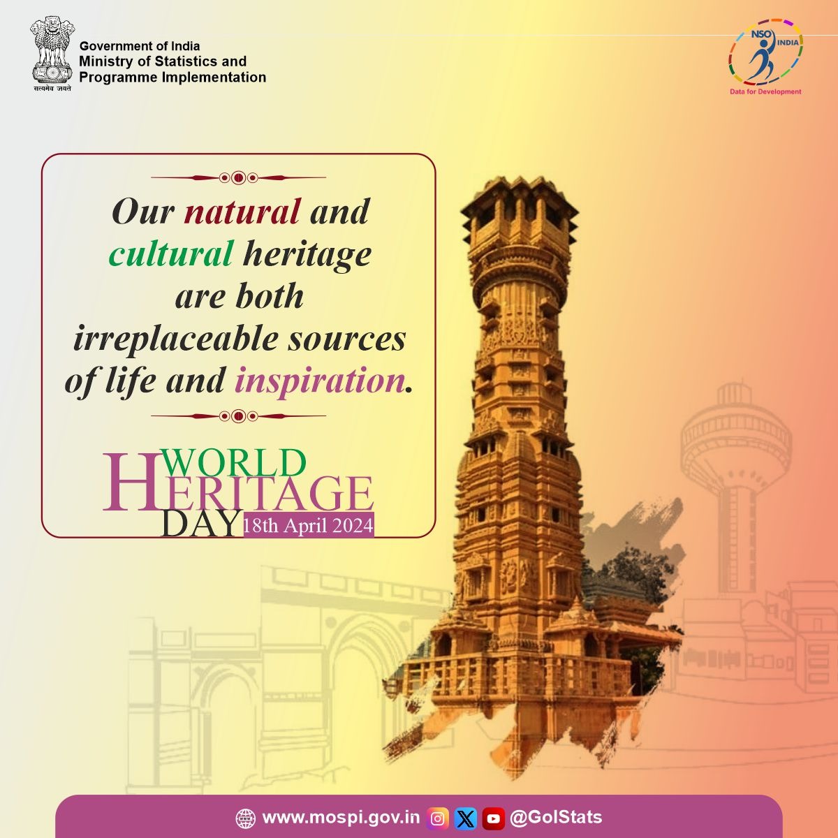“Our natural and cultural heritage are both irreplaceable sources of life and inspiration.' Let us pledge to make all possible efforts required to protect and conserve precious monuments and heritage sites. Happy World Heritage Day.