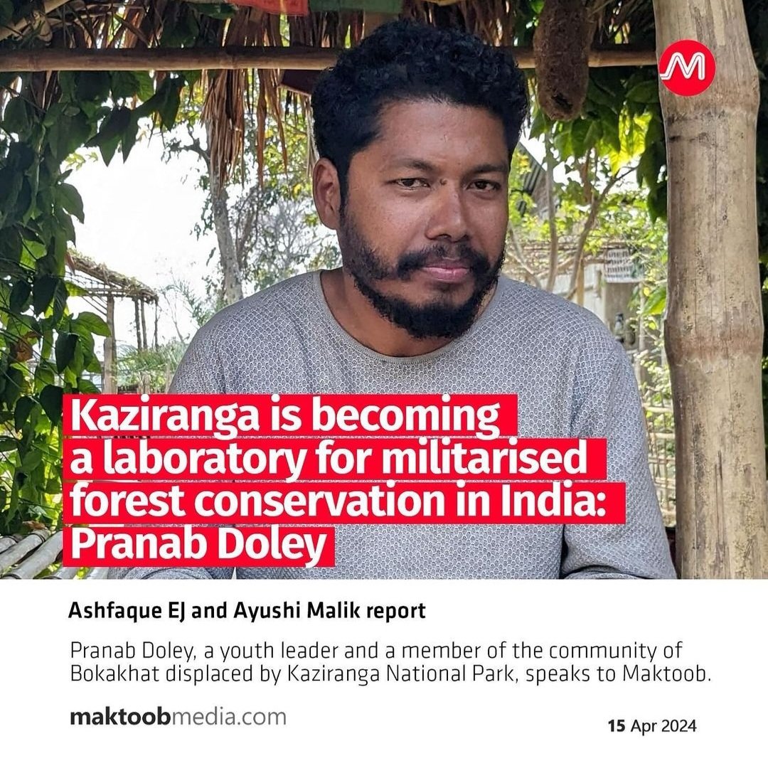 #Kaziranga is becoming a #laboratory for #militarised #forestconservation in #India: #PranabDoley

Pranab Doley, a #youthleader and a member of the #community of #Bokakhat #displaced by #KazirangaNationalPark, speaks to Maktoob.

#Assam #India 

maktoobmedia.com/india/kazirang…