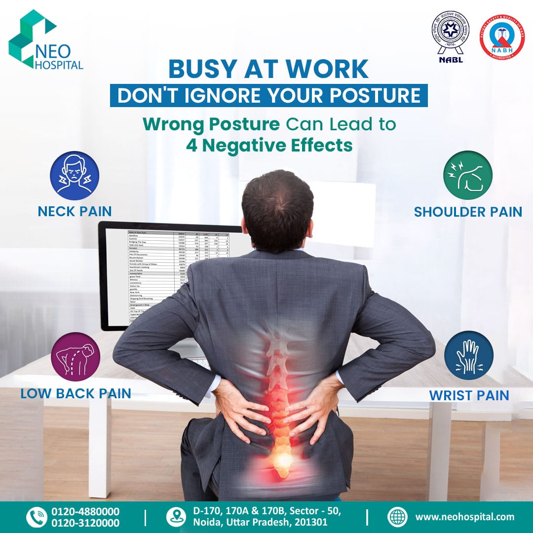 🚨 Attention all busy bees! Don't let your busy schedule harm your health! 💼Remember, posture matters! 🚶‍♂✨ Ignoring it can lead to some serious discomfort: Neck pain, low back pain, shoulder pain, and wrist pain.
📞 Contact Us:
+91-120-4880000

#PostureAwareness #neohospital