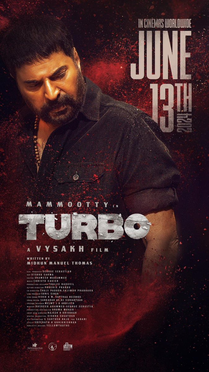 #TURBO New Poster🔥

Stars : Mammootty - Raj B Shetty
Music : Justin Varghese (Ajagajantharam)
Writing : Midhun Manuel Thomas (Anjaam Pathira)
Direction : Vysakh (Puli Murugan)

JUNE 13 Theatrical Release!!