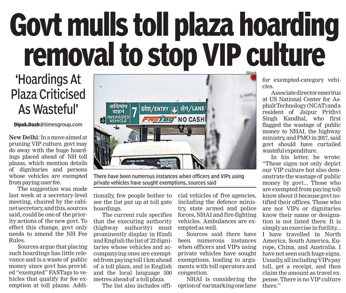 Another plan to end VIP culture. Nowhere in World VIPs are exempted from paying toll or user fee, rather they should pay and get it reimbursed... My report in @timesofindia on how and why these monster signboards should be removed. Hardly anyone stops & reads them.