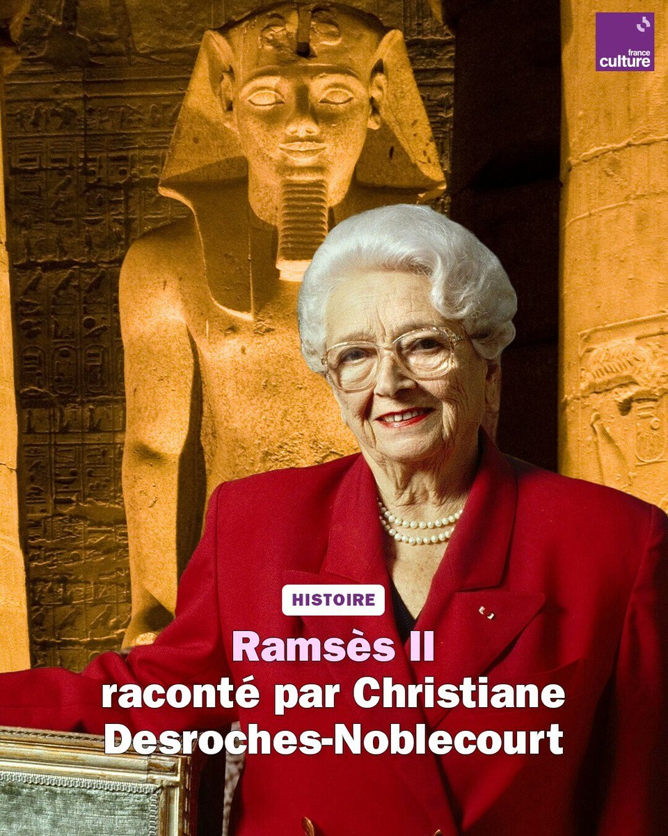 'La vie de Ramsès dépasse toutes les fictions, aussi brillantes soient-elles', expliquait la célèbre égyptologue en 2007. ➡️ l.franceculture.fr/aql