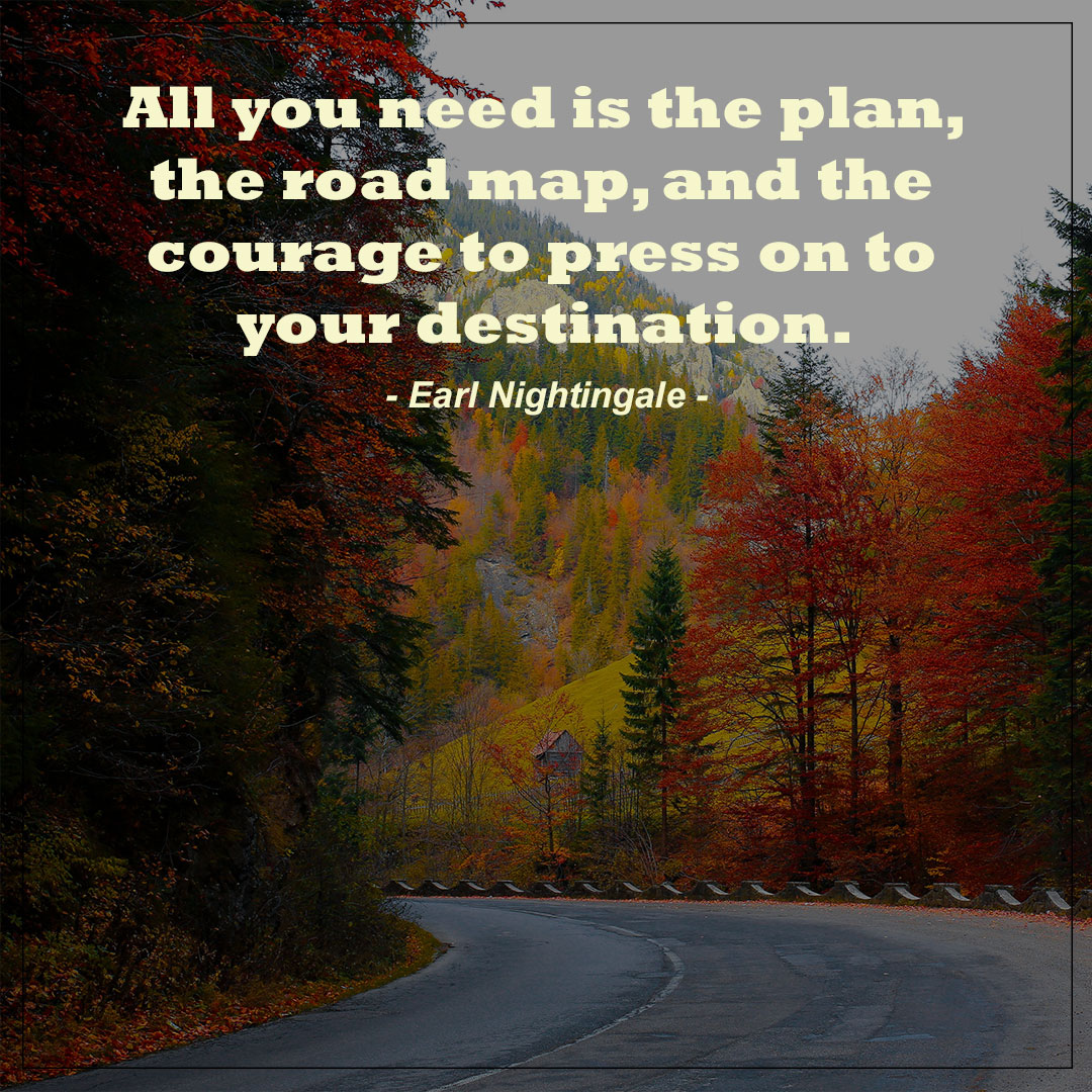 wattsinvolved's tweet photo. 🏃 All you need is the plan, the road map, and the courage to press on to your destination. - Earl Nightingale  🐤 https://t.co/GcLay3Aupc