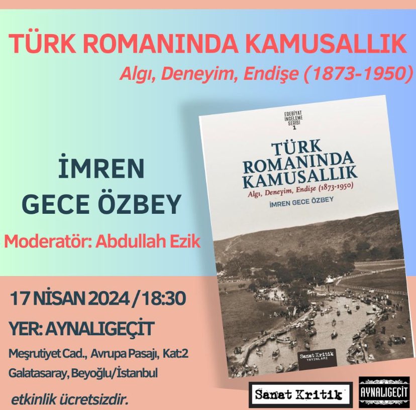 İmren Gece Özbey ile ile Türk Romanında Kamusallık’ı konuşmak için buluşuyoruz. Bekleriz. Etkinlik herkese açık ve ücretsizdir. (@sanatkritikitap) (@abdullahezik) (@imrengece) #sanatkritik #kitap #yayın #türkedebiyatı #kamusallık #imrengeceözbey #abdullahezik #sanatkritikkitap