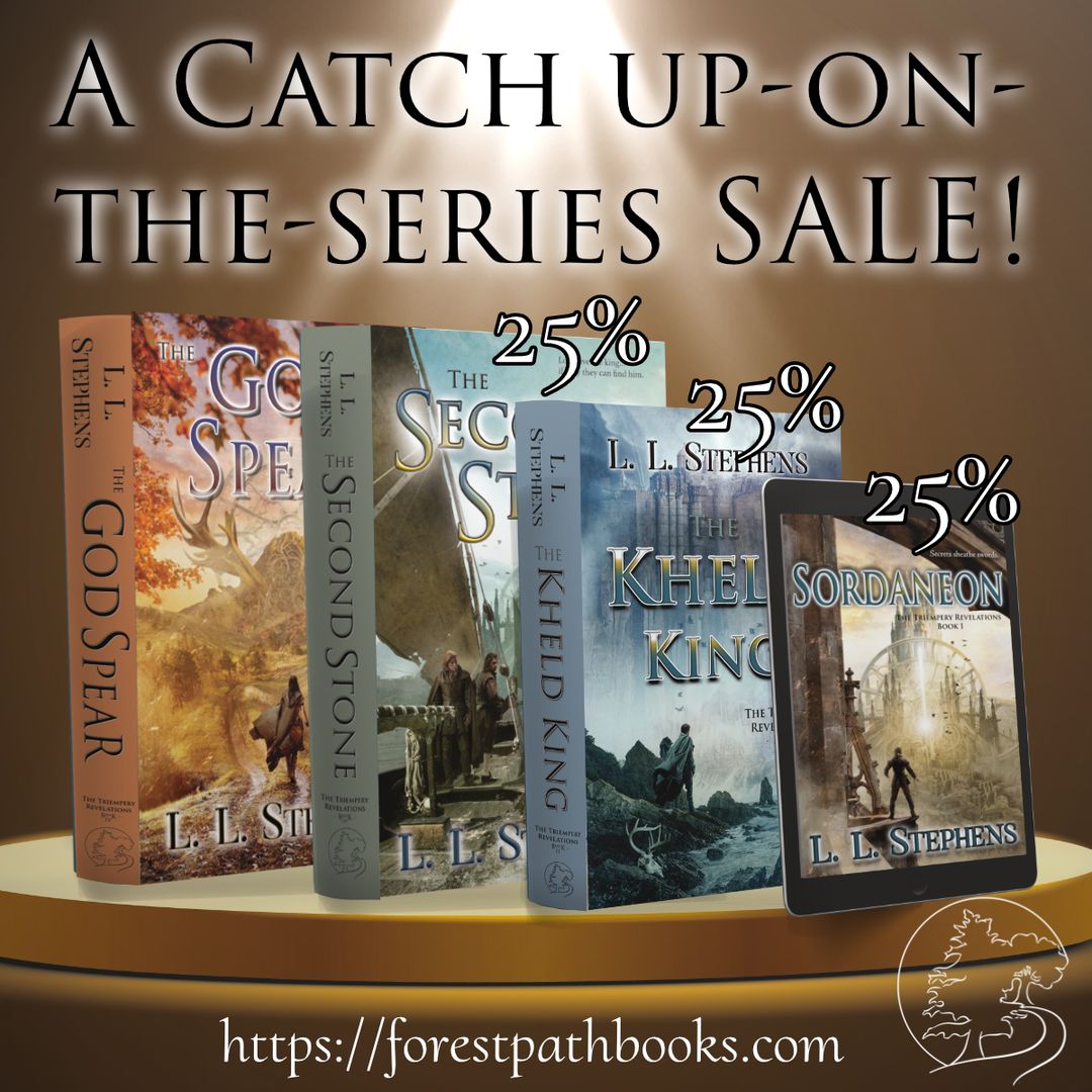 It's a THE GOD SPEAR #ReleaseDay countdown-
Time to catch up on the series with a #SALE!
To celebrate, the FIRST THREE books in the Triempery series will be discounted 25%--all formats, all release week--in the Forest Path Books store! Link below.
#SFF #epicfantasybooks #grimdark