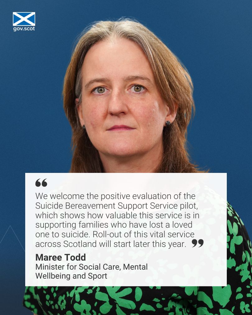 Mental Wellbeing Minister @mareetoddmsp has welcomed publication of an evaluation of the Suicide Bereavement Support Service. Expanding this service is a key priority in the @scotgov and @COSLA suicide prevention action plan. Read more: bit.ly/SucdeBrvment