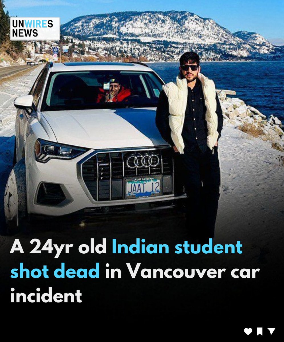 In Canada's South Vancouver, a 24-year-old Indian student identified as Chirag Antil was shot dead inside a car. No arrests have been made so far.

#indian #indians #indianstudents #canada #vancouver_canada #vancouverpolicedepartment #canadauniversities #worldnews #unwiresnews