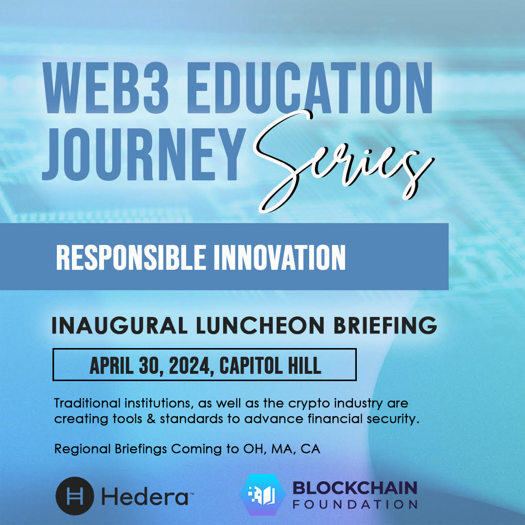 In honor of #FinancialLiteracyMonth, #Hedera - in collaboration with @TheBlockFound - is thrilled to be hosting the inaugural session of the '#Web3 Education Journey Briefing Series' on Capitol Hill, starting with ‘Responsible Innovation’. Featuring speakers from the
