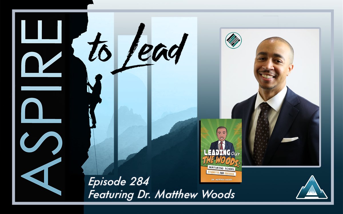 Had a great conversation w/ @Joshua__Stamper on his podcast #AspireLead. Thanks for letting me share the importance of defining common school etiquette and misbehavior verbiage, and my latest book 📚“Leading Out The Woods: Nurturing School Etiquette for Success.”