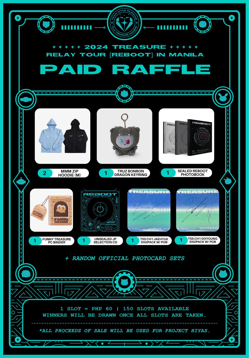 TeamHiyasPH's tweet photo. ⏻ ɴᴏᴡ ʟᴏᴀᴅɪɴɢ… 2024 TREASURE RELAY TOUR ‘REBOOT’ in MANILA 💎 

PAID RAFFLE : Get a chance to win various OFFICIAL TREASURE MERCH 🎁 

⟡ ₱60 per slot
⟡ 150 slots available

🔗 https://t.co/fwRLpyIaDX

See poster for more details✨

#Hiyas_Pilipinas #TREASURE #트레저 https://t.co/bG3NRWhccQ