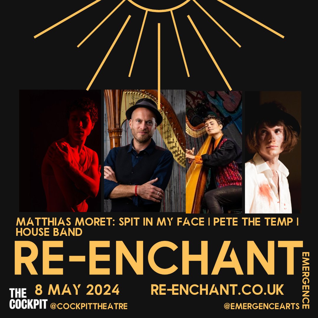 Re-Enchant A #SpokenWord Festival 7-12 May ReEnchant.co.uk Day 2: Wednesday 8 May Matthias Moret: Spit In My Face | Pete The Temp | House Band (Emmy The Harp, Hal Kelly) reenchant.co.uk #MatthiasMoret @petethetemp @Hallambio @EmmyBroughtoon #ReEnchant