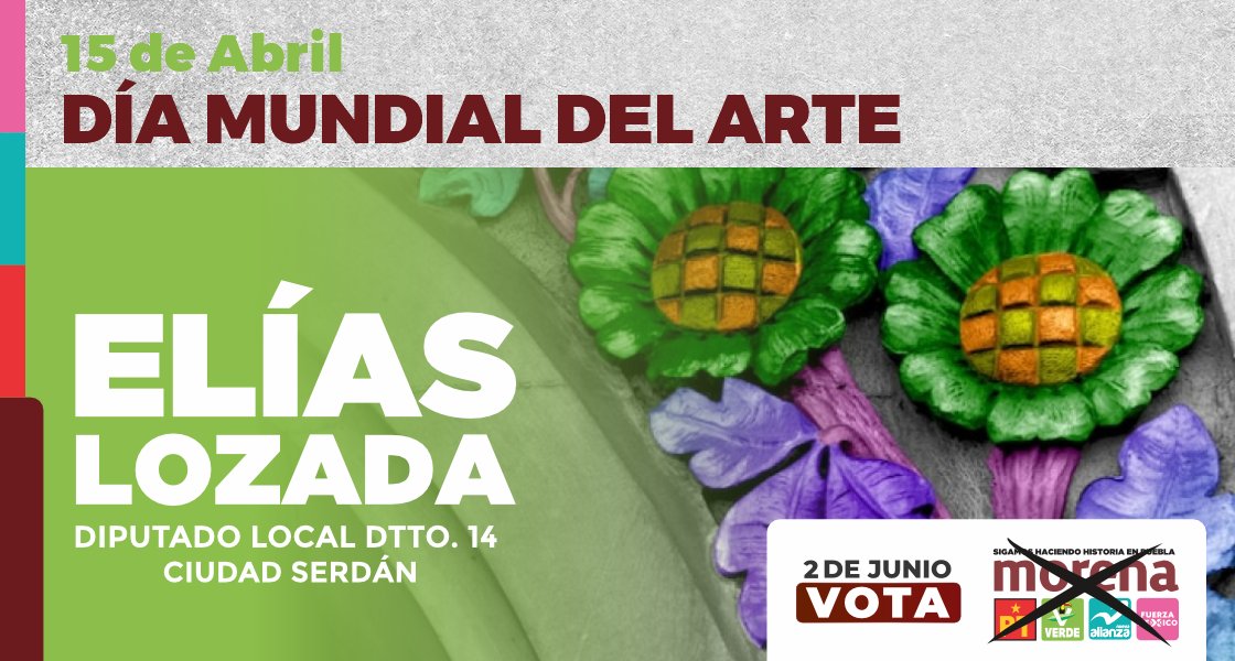 #DíaMundialDelArte! El arte nos conecta, inspira y transforma. En el Distrito 14 de Puebla, defendamos juntos la creatividad y la expresión artística.

#ArteParaTodos