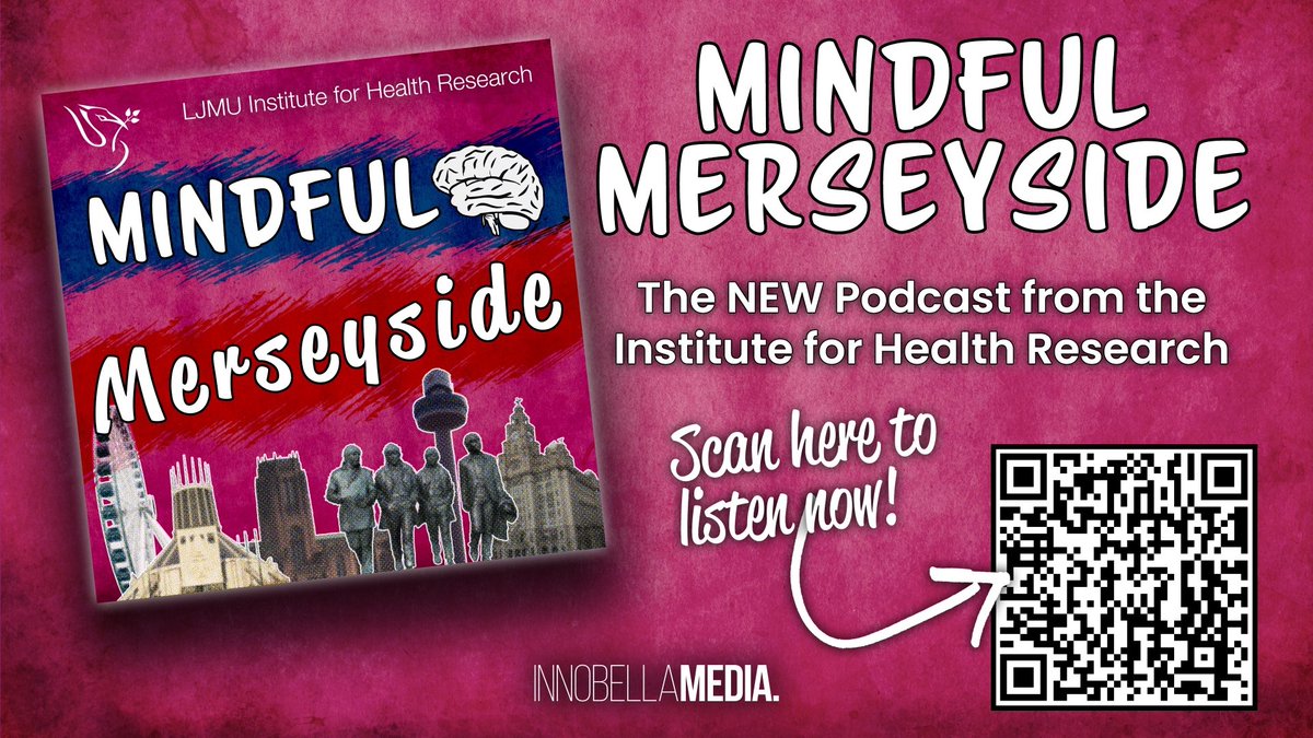 The podcast, Mindful Merseyside, is presented by the Institute for Health Research at Liverpool John Moores University. @LJMU_IHR @SSHRG1 You can find the podcast on this dedicated page under 'Podcasts': innobellamedia.uk/podcasts/mindf…