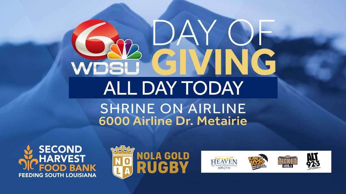 TODAY from 6am - 6pm. Help support our neighbors impacted by the tornado in Slidell at WDSU’s Day of Giving. Come out to the Shrine on Airline and donate non-perishable food items, and cleanup supplies. For details visit wdsu.com