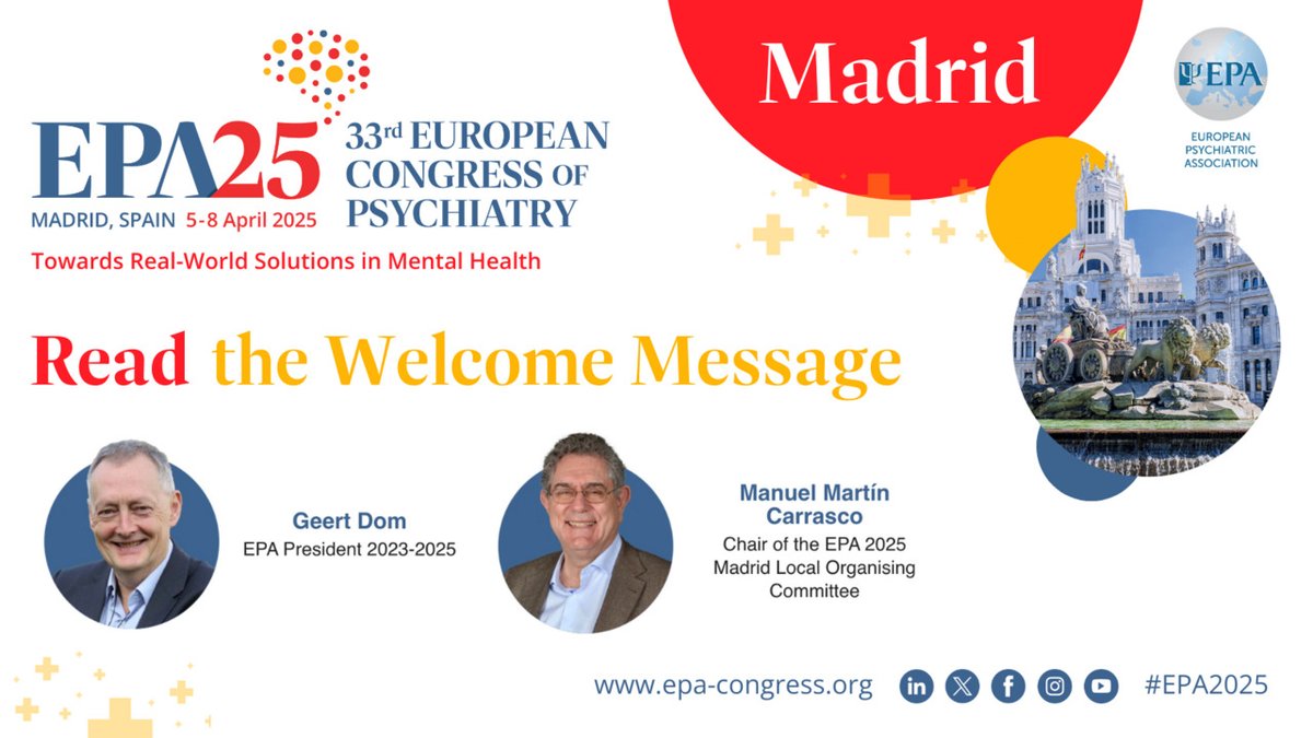 Read the full Welcome Message from Geert Dom, EPA President, together with the Local Organising Committee Chair for #EPA2025, Manuel Martín Carrasco: epa-congress.org/welcome-messag…. #MentalHealth #MentalHealthCare #Psychiatry #EPA