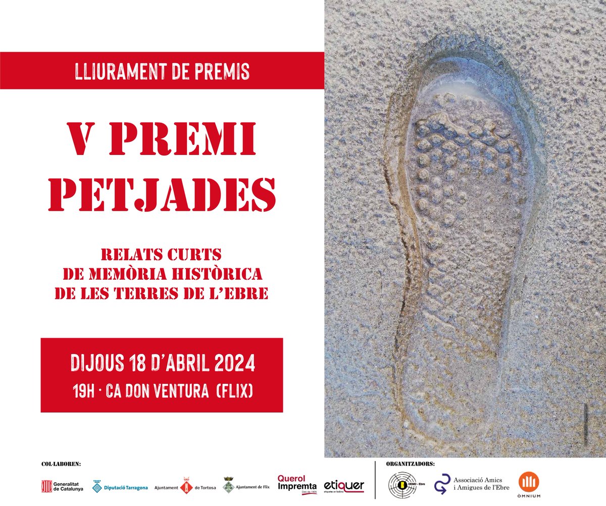 🗣 L'Associació d'Amics i Amigues de l'Ebre i @MemoriaPortes (DEMD-Ebre) lliuren el V Premi Petjades a Flix, un premi literari de relats curts relacionats amb la recuperació de la memòria històrica. 📍 Dijous, 18 d'abril a les 19 h a Ca Don Ventura