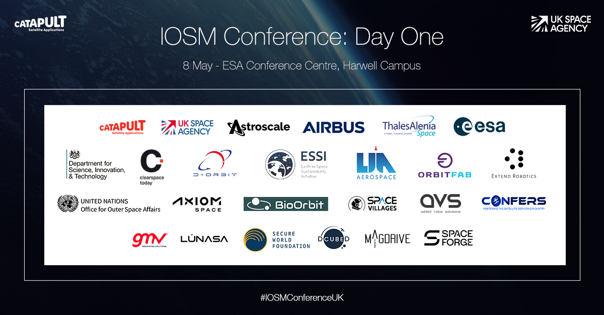 SatAppsCatapult's tweet photo. Join us on 8-9 May for the UK's first IOSM conference - hosted with @spacegovuk.

Day one features a packed agenda of sessions from industry professionals on IOSM strategy, space sustainability, orbital services, investment, and more: https://t.co/7LrvNa2vQn #IOSMConferenceUK https://t.co/dJLIRrrnyI