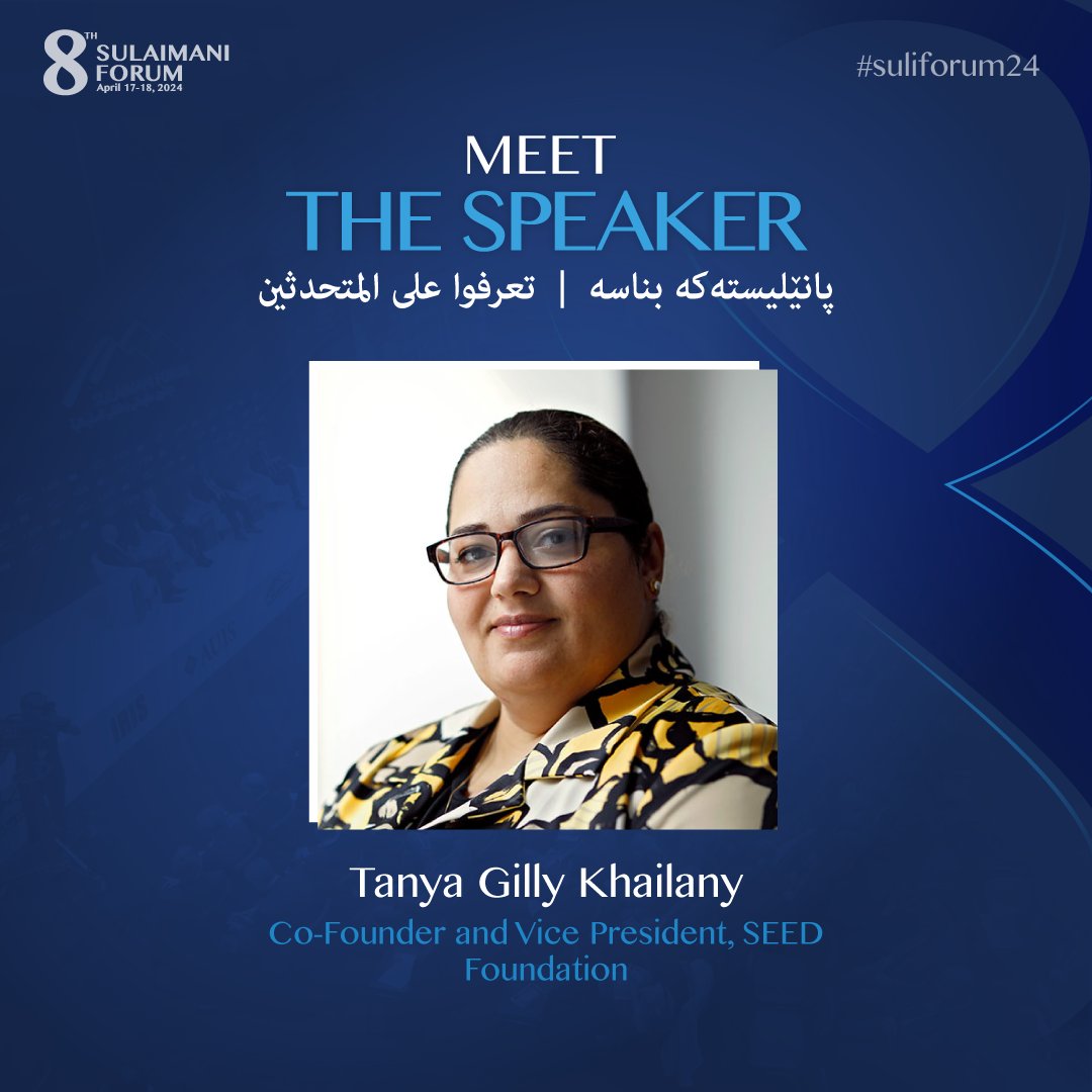 AUIS and IRIS are honored to host <a href="/TGKhailany/">Tanya Gilly Khailany</a>, Co-Founder and Vice President of <a href="/SEEDKurdistan/">SEED</a>, at the 8th Sulaimani Forum.

#AUIS #IRIS #suliforum24