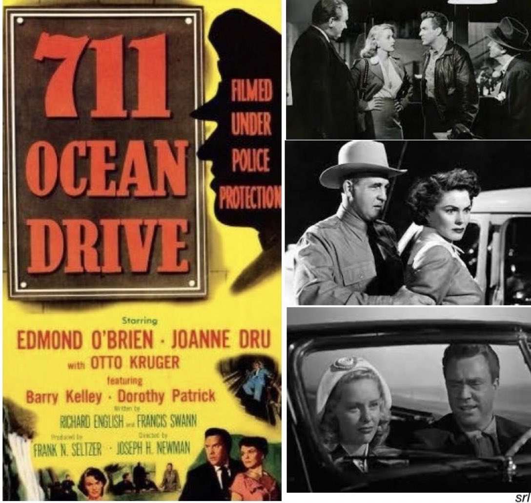 SaveRedlandLibr's tweet photo. 12:45pm TODAY on @TalkingPicsTV
The 1950 #FilmNoir #Crime film🎥 “711 Ocean Drive” directed by #JosephMNewman and written by #RichardEnglish & #FrancisSwann
🌟#EdmondOBrien #JoanneDru #OttoKruger #BarryKelley #DorothyPatrick #DonPorter #HowardStJohn https://t.co/l02GWyRr92