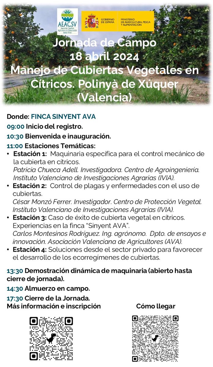 🍊 No te olvides de inscribirte a la Jornada del próximo jueves en la Finca Sinyent que mostrará el manejo de cubiertas vegetales en cítricos:

🗓️ 18 de abril
🕘 9 horas
📍 Polinyà de Xúquer

✍🏼 Inscripción gratuita: tinyurl.com/34wmjs5v