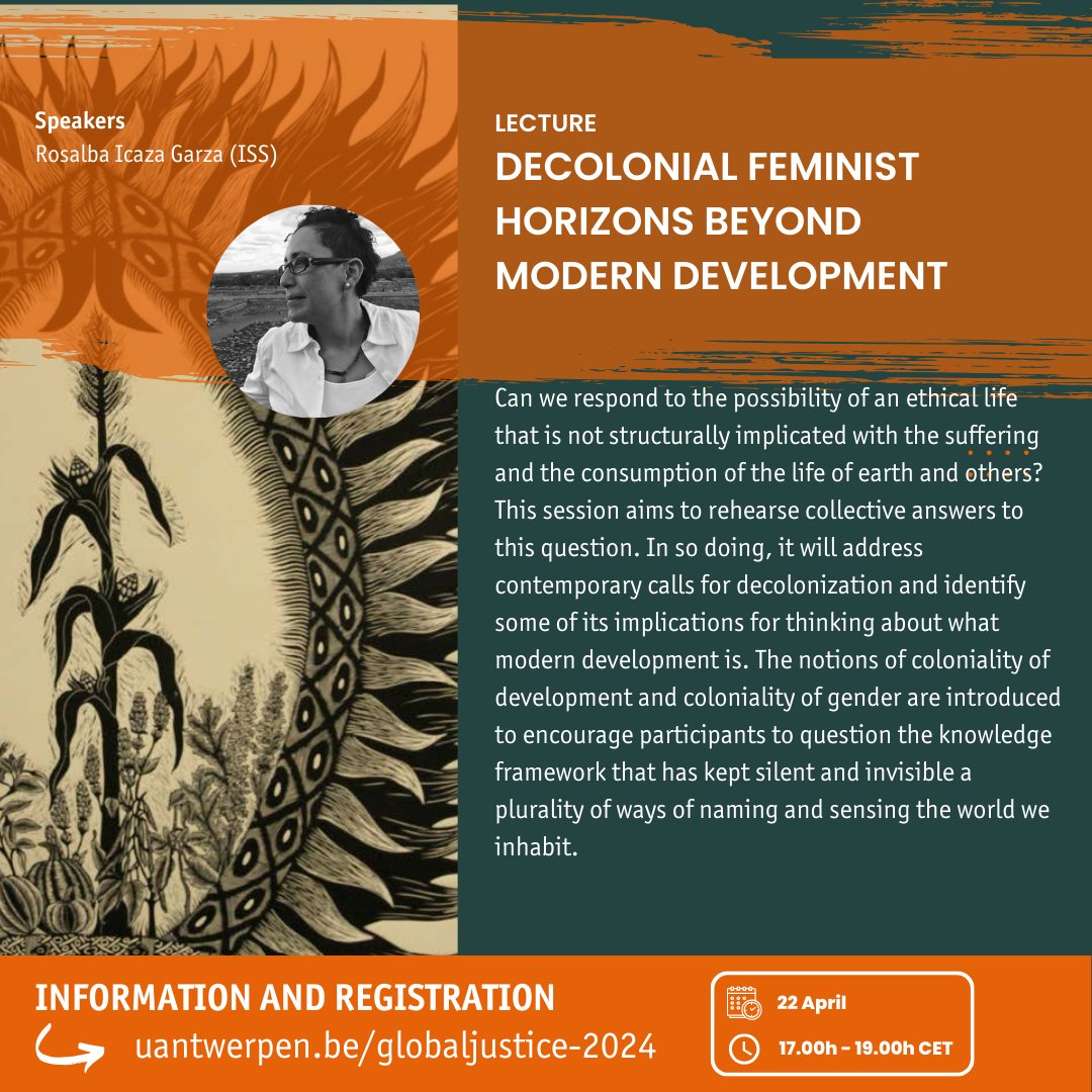 🌍 Join us April 22nd, 17-19h CET for a seminar with Dr. Rosalba Icaza Garza from ISS! Explore 'Decolonial Feminist Horizons beyond Modern Development' and challenge traditional knowledge frameworks. 🔗 Register: uantwerpen.be/globaljustice-… #DecolonialFeminism #globalpolitics