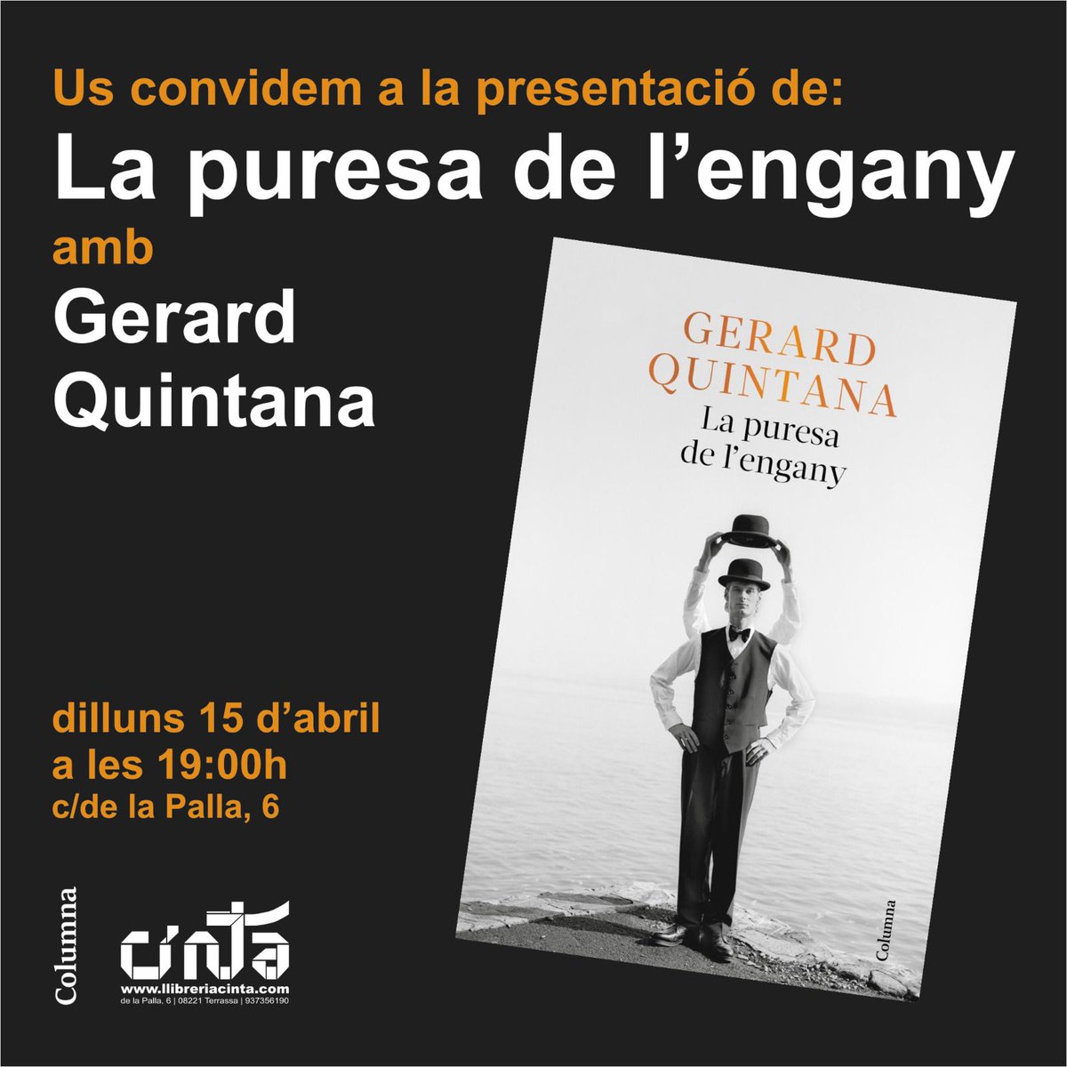 columnaedicions's tweet photo. 📅📽️💫 Recordeu! Avui dilluns 15 d’abril @gerardquintana presenta la seva nova novel·la ‘La puresa de l’engany’: 

⌚ A les 19 h
📍 A la @LlibreriaCinta, #Terrassa

🟪Us hi esperem!
@Grup62 https://t.co/MH5QCbPCMf