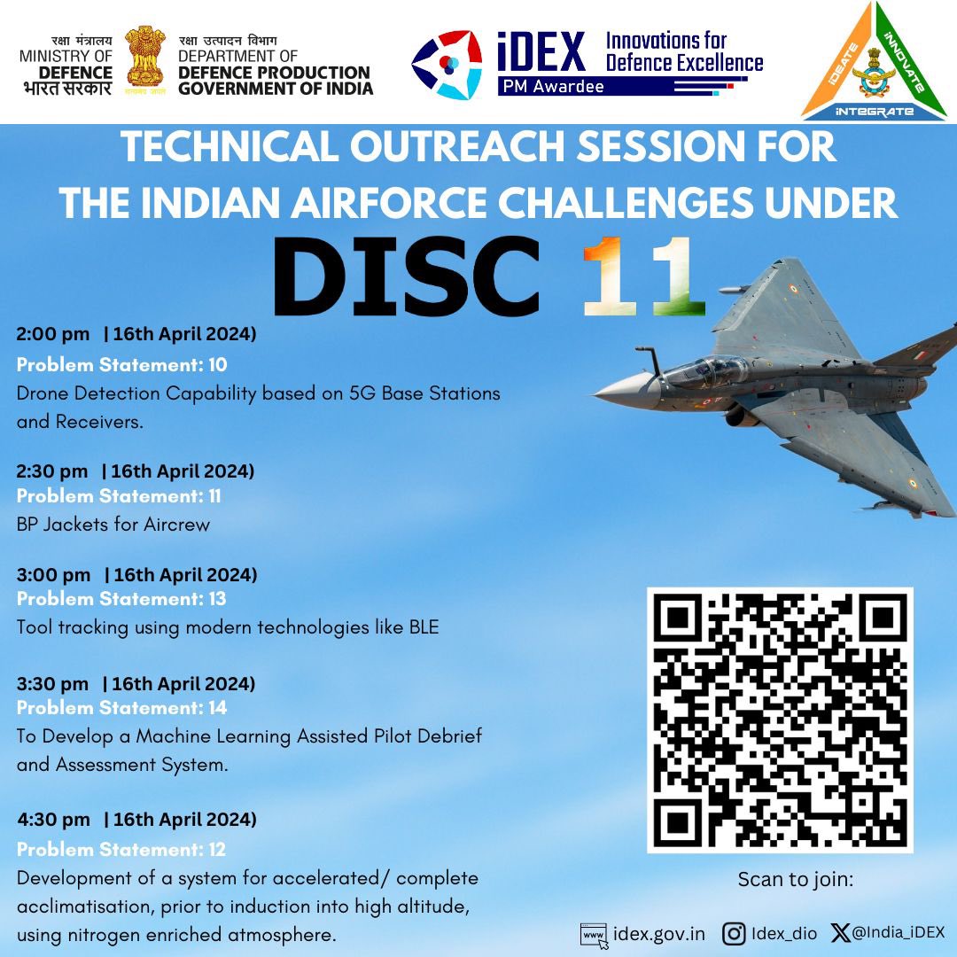 Join #iDEX @IAF_InnovAce & @IAF_MCC for an informative technical outreach session on 16th Apr 24.

Get answers to your queries & explore in details the challenges launched under #DISC11 by IAF.
Calling all #Startups #MSMEs & #Innovators .

Join at: idex-dio.webex.com/idex-dio/j.php…