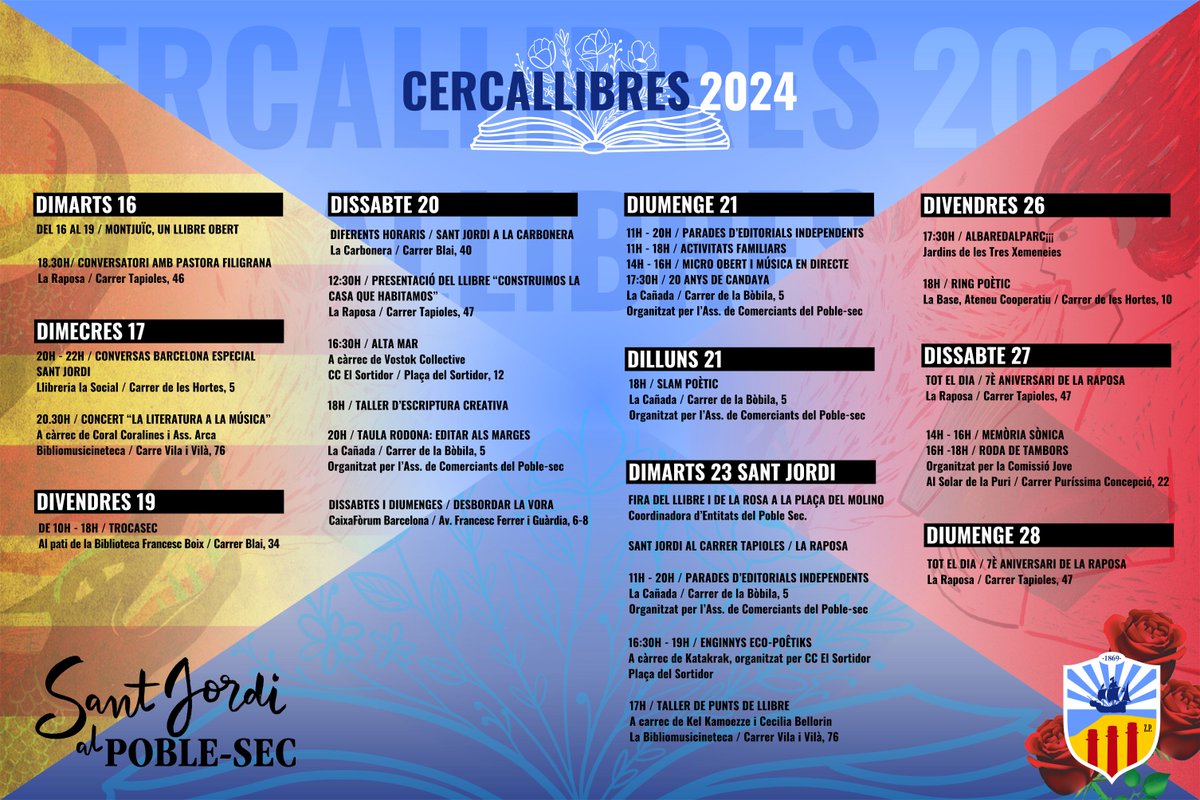 Cercallibres 2024! Celebra el Sant Jordi al Poble-sec! Atenció a la programació durant 10 dies a partir de demà al voltant de la diada de Sant Jordi al barri. 🌹📖🐲 #Poblesec #SantJordi #Cercallibres #OrgullPoblesequi

PROGRAMA:
ajuntament.barcelona.cat/ccivics/files/…