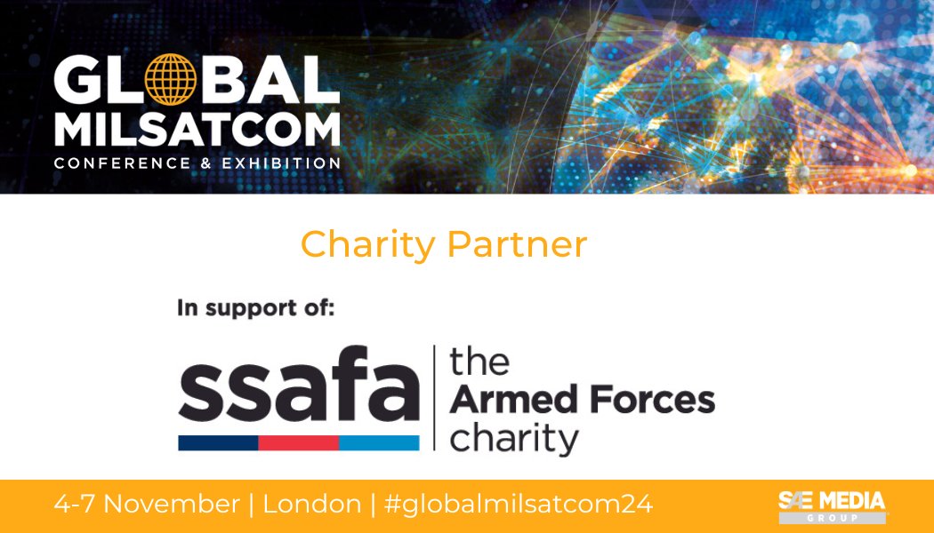 We're thrilled to announce that SSAFA, the armed forces charity, is back as the official charity partner for the Global MilSatCom conference and exhibition 2024!

Find out more here → bit.ly/3TQTyw4 

#globalmilsatcom24