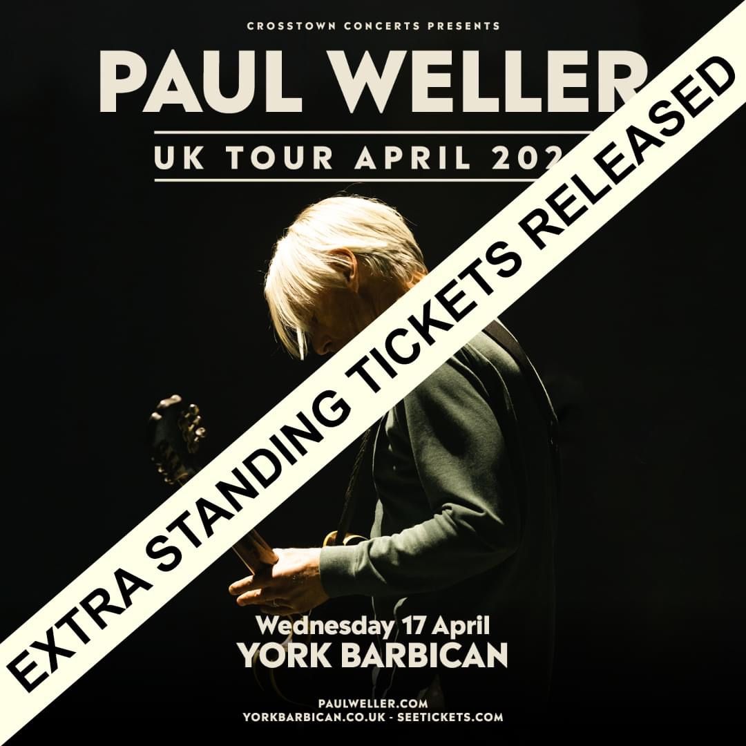 🚨LOOK AT THIS!🚨 🎟️ Extra tickets just released for the legendary PAUL WELLER at York Barbican this Wednesday! 🎟️ Get yours here: buff.ly/4cUCy0R @YorkBarbican