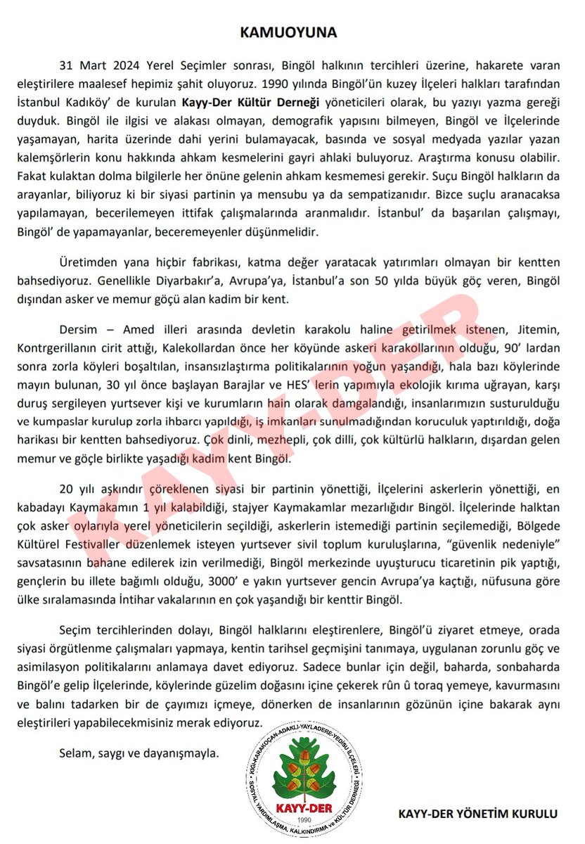 Basında ve sosyal medya mecralarında, 31 Mart Yerel seçim tercihleri hakkında BİNGÖL halkını rencide edici açıklamalara ve tiye alanlara bir sözümüz var. Kamuoyu ile paylaşırız.