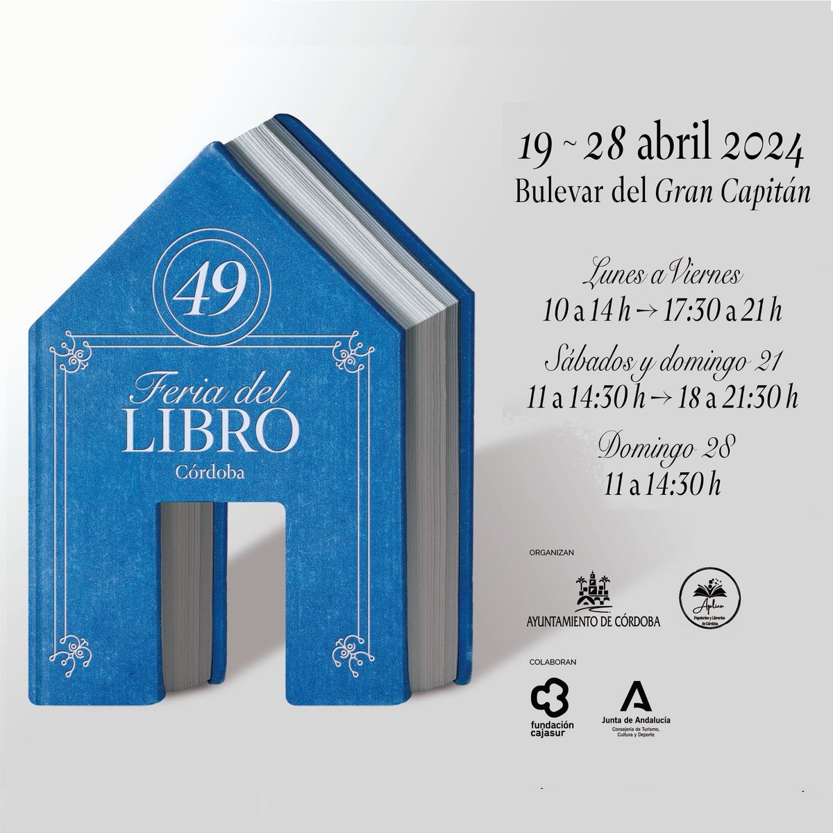 📘49ª Feria del Libro de Córdoba📘
Muy pronto os contaremos toda la programación, ¡estad
atentos!

Del 19 al 28 de abril de 2024 en el Bulevar Gran Capitán.

#FDLCórdoba #feriadellibrocórdoba #feriadellibro #feria #libr #lectura #abril #CulturadeCórdoba #cultura