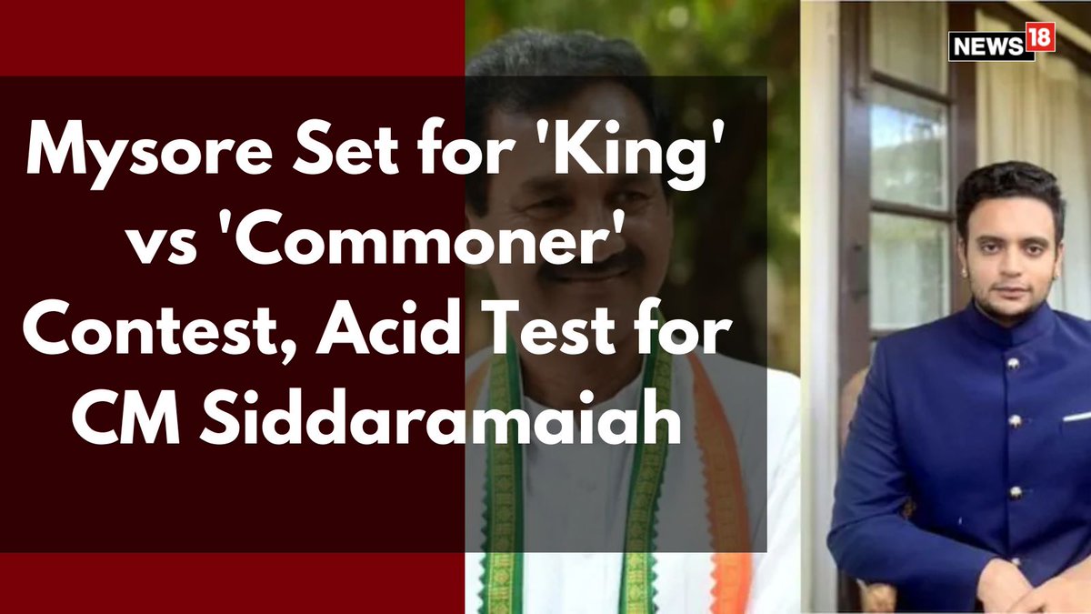 The BJP has fielded Mysore royal family scion Yaduveer Krishnadatta Chamaraja Wadiyar while the Congress has nominated commoner M Lakshmana #Karnataka #LokSabhaElections2024 Reported by: @dp_satish news18.com/elections/myso…