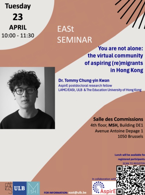 EASt_ULB's tweet image. [EASt Seminar]
23rd of April
"You are not alone: the virtual community of aspiring (re)migrants in Hong Kong"
by Tommy Chung-yin Kwan