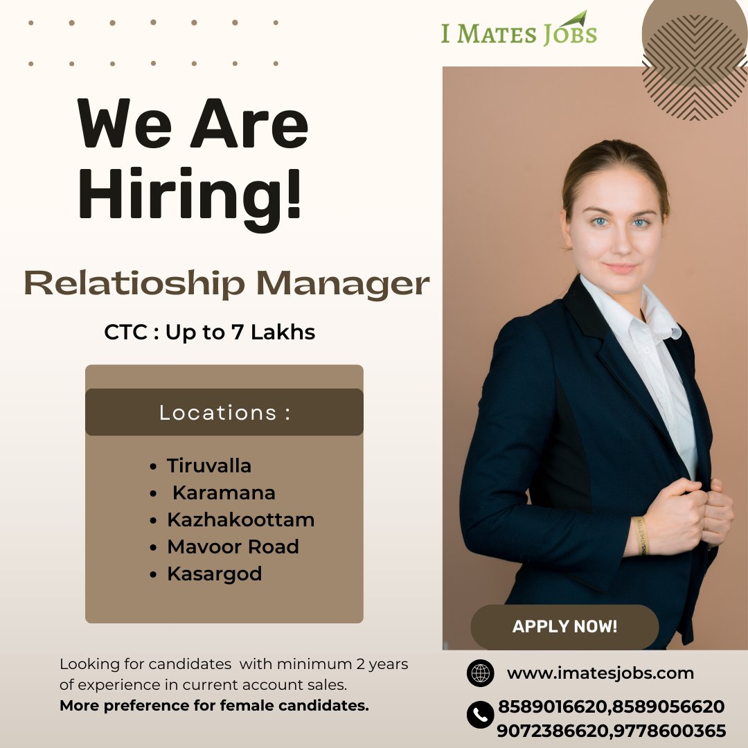 Urgent Hiring !!!
Relationship Manager- Up to 7 Lakhs

Apply Via : lnkd.in/deruxbtT
#banking #bankingjobs #bankingsectors #relationshipmanagers #currentaccountsales #keralajobs