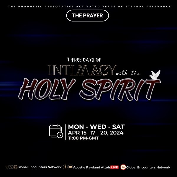 Apostlerawland's tweet photo. It’s time to strengthen our relationship with of The Spirit. Please join Us!
#ThePrayer🔥🔥🔥
#IntimacywithTheHolySpirit
#Tonight11pmGMT #GlobalEncountersNetwork
#ApostleRawlandAtteh https://t.co/GJSS4Zvmue