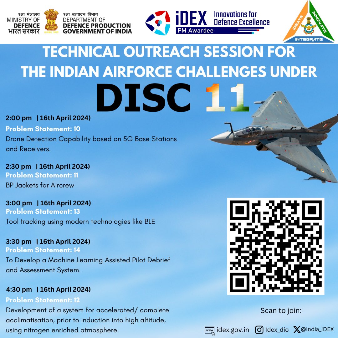 India_iDEX's tweet photo. Join #iDEX @IAF_InnovAce & @IAF_MCC for an informative technical outreach session on 16th April 24.
Get answers to your queries & explore in details the challenges launched under #DISC11 by IAF.
Calling all #Startups #MSMEs & #Innovators to attend
Join: https://t.co/wC6o5NBCtC👇🏻 https://t.co/DliJj6sF3p