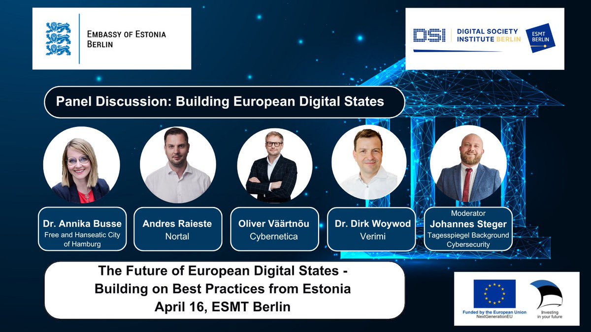 🌐 Tomorrow @BotschaftEstBer & @DSI_ESMT are hosting a thought-provoking #panel discussion on the future of #European digital states at @esmtberlin with distinguished experts such as Dr. Annika Busse, @ovaartnou, Andres Raieste, and Dr. Dirk Woywod, moderated by Johannes Steger.