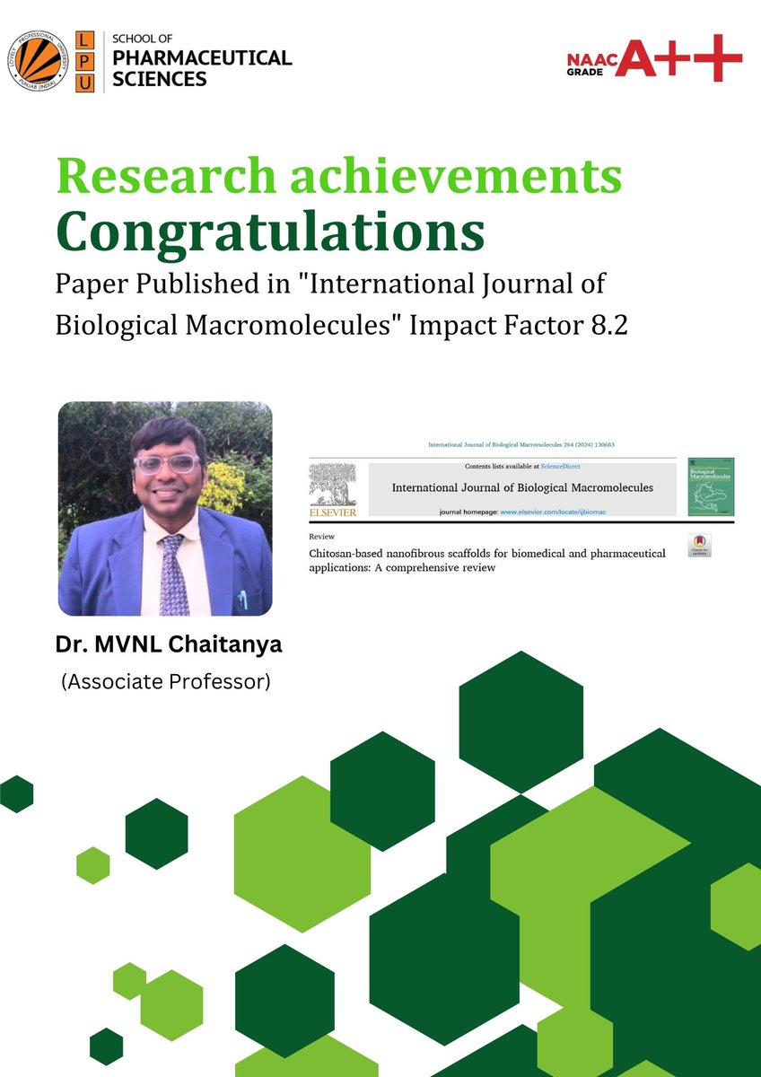 School of Pharmaceutical Sciences at LPU, Congratulates Dr. MVNL Chaitanya on the recent publication of their paper in  'International Journal of Biological Macromolecules' #lpu #lpuuniversity #thinkbig #lpupharmaceutical #proudmoment