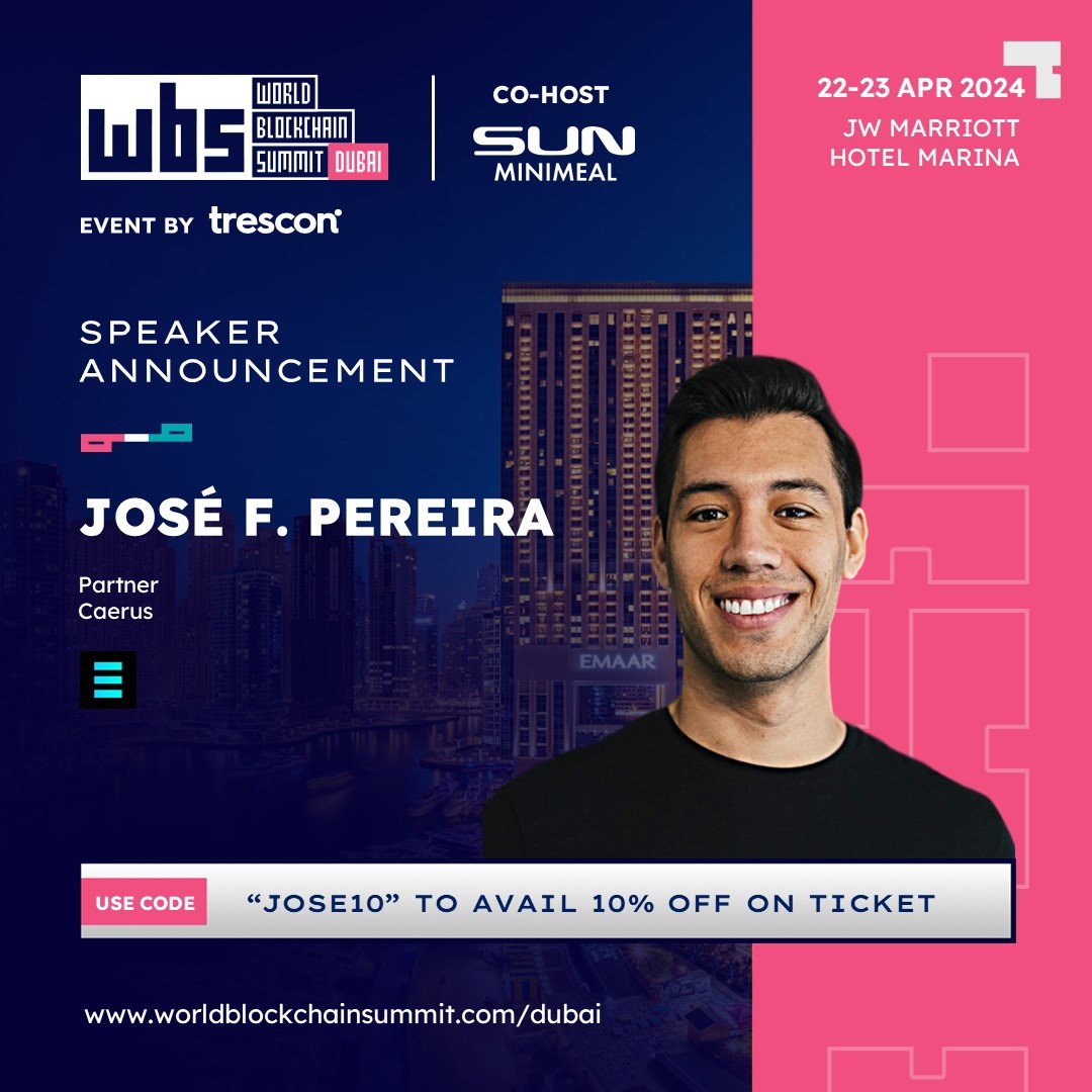 Meet José F. Pereira, the visionary Partner at Caerus, as he takes the stage at World Blockchain Summit Dubai.

Book your Spot now - hubs.li/Q02sQsl20

#WBSDubai2024 #TechRevolution #blockchainevents #investorconnect #startupfunding #cryptocurrency #speaker #speakerinsights