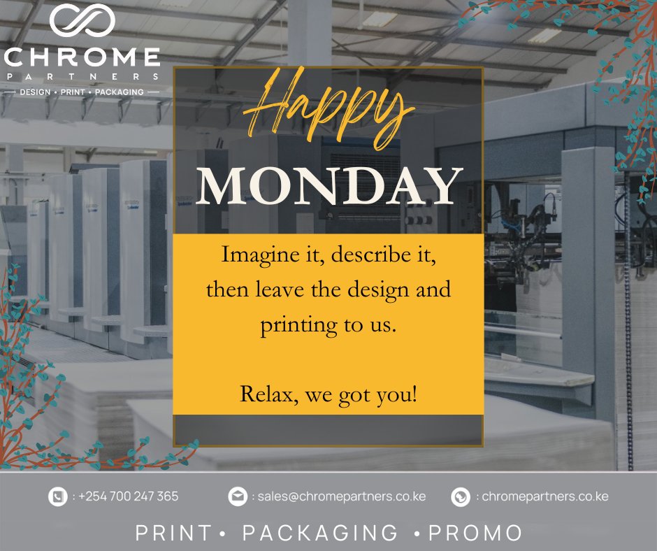Printing is the bridge that connects creativity and communication. 
#Chromepartners 
#happymonday 
#printingsolutions