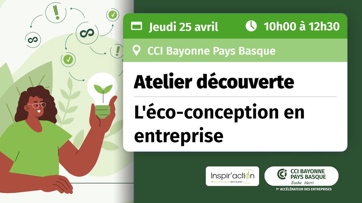 🌍 Participez à la nouvelle édition de l’atelier découverte de l’éco-conception organisé par la @CCIBayonnePB : 📅 Mardi 12 décembre de 9h30 à 12h 📍 CCI Bayonne Pays Basque - Salle Crealekua Informations et inscription : bit.ly/4b4eO9H