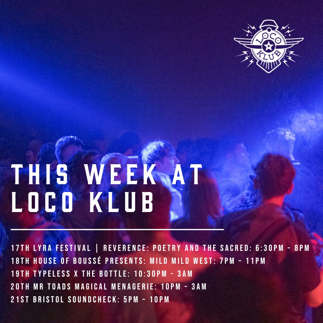 It's another busy week in the tunnels Tickets - locoklub.com/whats-on/
