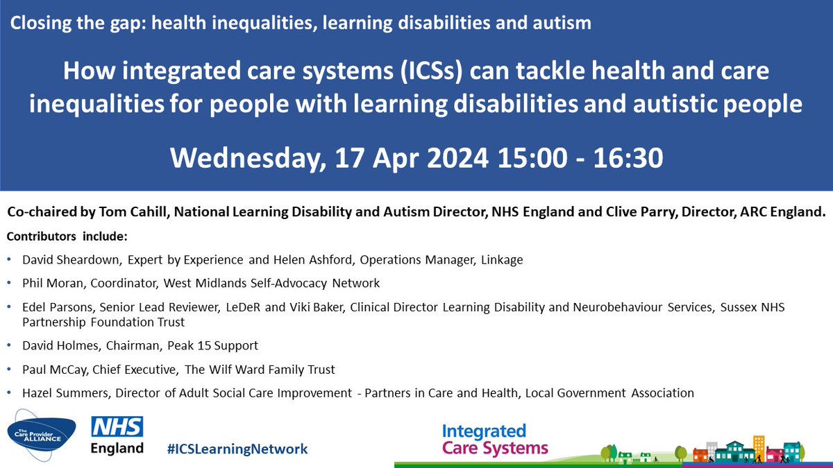 Join us this Wed for our #ICSLearningSummit, 'How integrated care systems can tackle health & care inequalities for people with #learningdisabilities & autistic people' eventbrite.co.uk/e/closing-the-… Pls RT @LearningDisEng @CommLivingMag_ @Autism_Alliance @CBFdn @PMLDlink @TheAutismShow