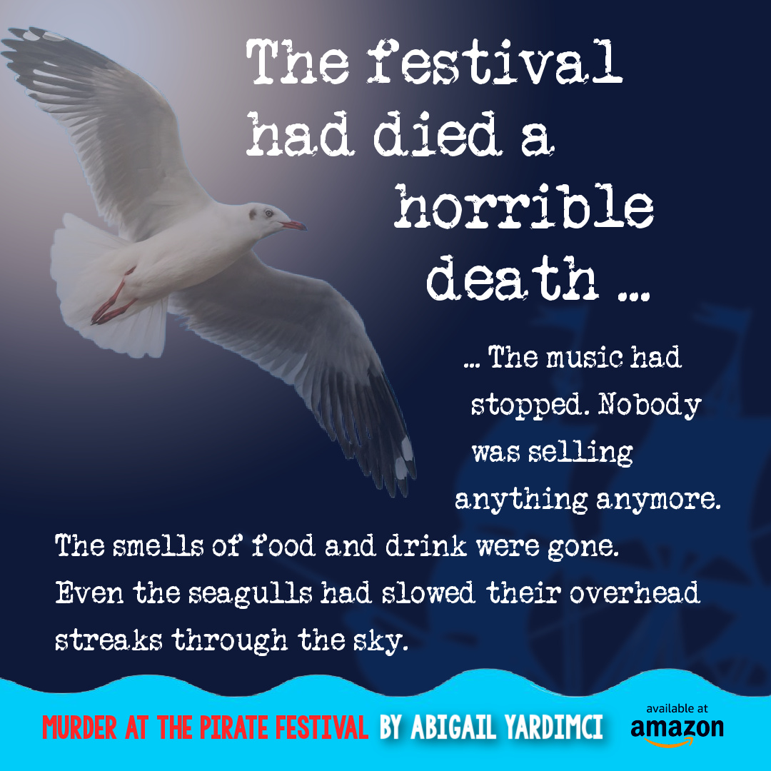 AbigailYardimci's tweet photo. Oooh - find out why the pirate festival came to a stand-still in my new book, #Murderatthepiratefestival. https://t.co/e3QWBtPELU