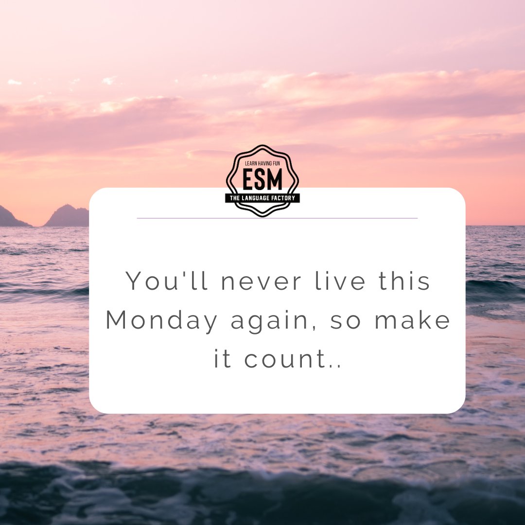EsmLanguages's tweet photo. You'll never live this Monday again, so make it count!!! 💚💚
#enjoymondays #academiamieres #cursodeinglés #improveyourenglish #cursosdeidiomasenelextranjero #aprendedivitirendote #esmlanguages https://t.co/YFjpmiccI1